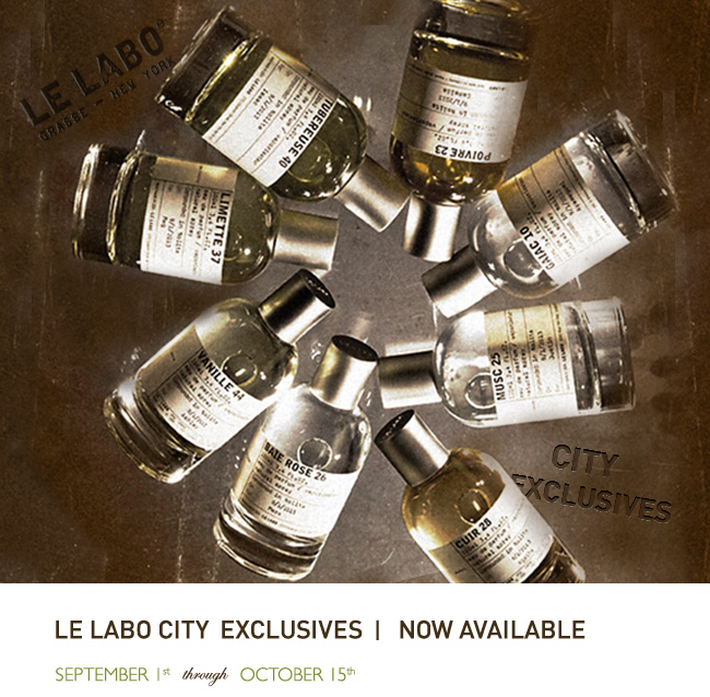 Le Labo City Exclusives - Now Shipping for a Limited Time